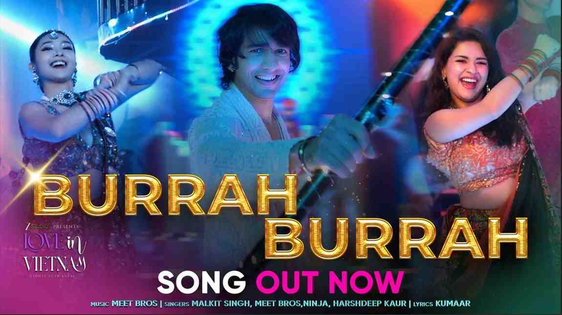 Burrah Burrah Song from Love in Vietnam | Shantanu Maheshwari, Avneet Kaur & Kha Ngan