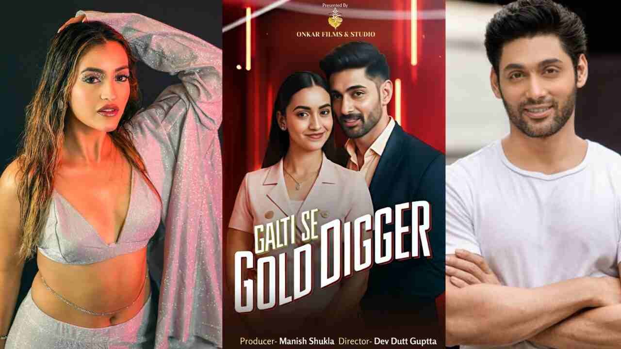 Akriti Agarwal and Ruslaan Mumtaz Bring Laila & Vihan’s Love Story to Life in Galti Se Gold Digger