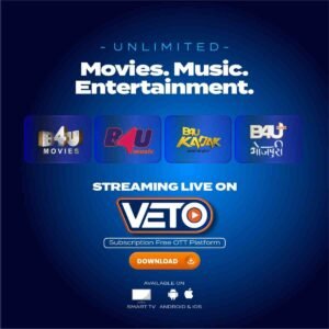 VETO OTT, B4U Network partnership, B4U Movies, OTT India news, family OTT platform, connected TV India